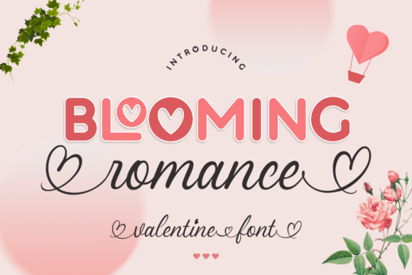 Blooming Romance Duo: A Font Pairing for Heartfelt Design