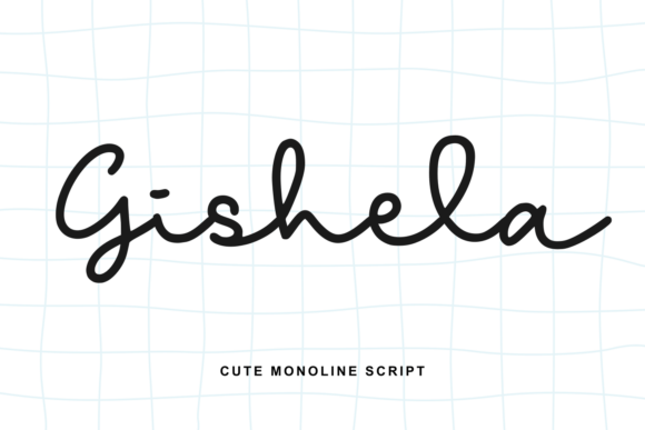 Bring Authenticity to Your Brand with Gishela Script