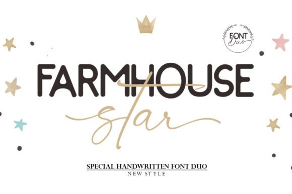 Farmhouse Star: A Font That Feels Like Home