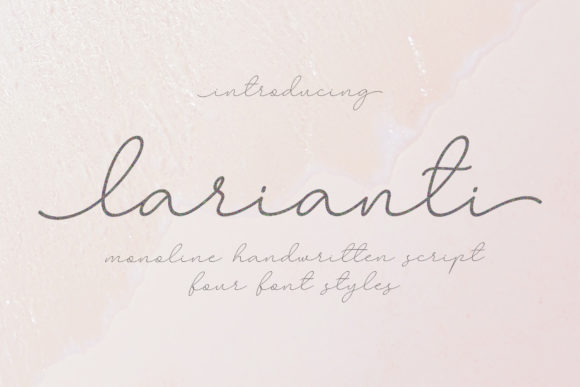 Larianti Monoline: A Script Font with Effortless Charm