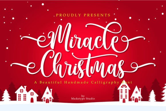 Miracle Christmas: The Script Font with Festive Soul